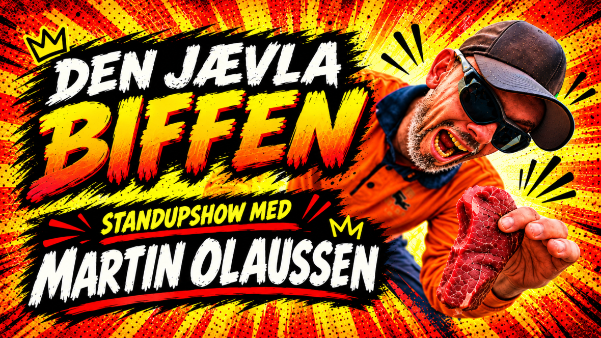 Standup show Martin Olaussen Den jævla biffen